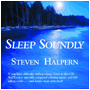 Subliminal Audio for Restful Sleep; Steven Halpern